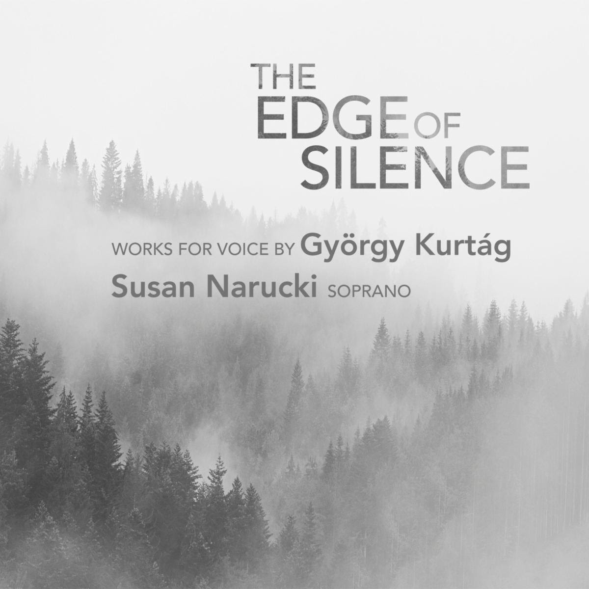 Susan Narucki The Edge of Silence
